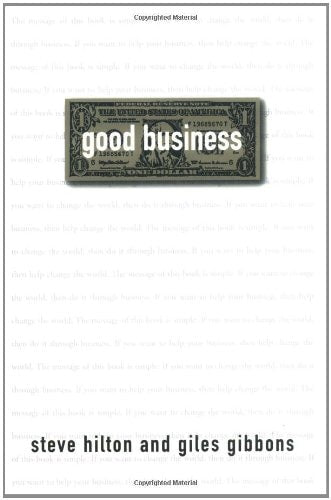 Good Business: Making Money by Making the World Better