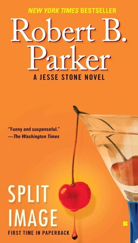 Split Image (A Jesse Stone Novel)
