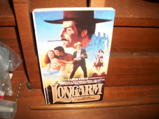 Longarm 189: Longarm and the Apache Plunder