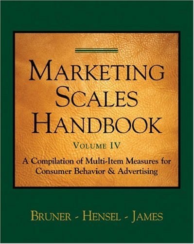 Marketing Scales Handbook, Volume IV: Consumer Behavior (Marketing Scales Series)