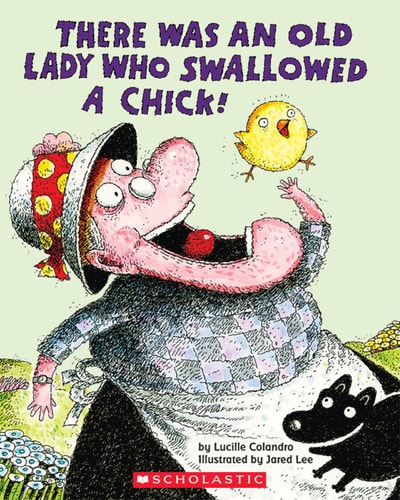 There was an Old Lady who Swallowed a Chick!
