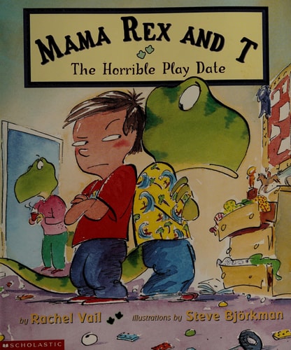 The Horrible Playdate (Mama Rex And T)