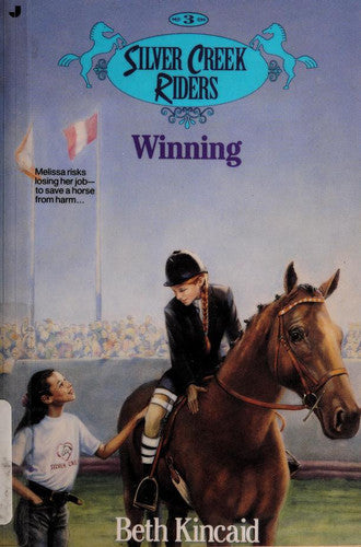 Winning (Silver Creek Riders #3)