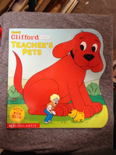 Teacher's Pets (Clifford, the Big Red Dog)