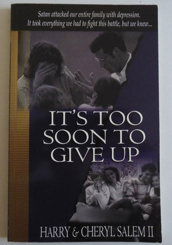 It's Too Soon to Give Up
