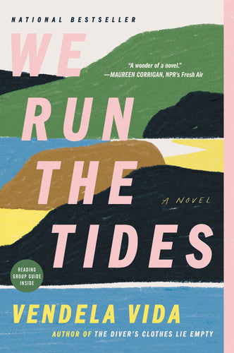 We Run the Tides A Novel