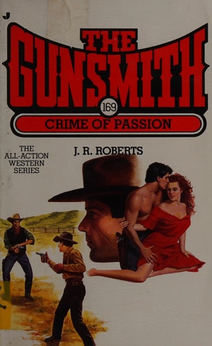 The Gunsmith 169: Crime of passion