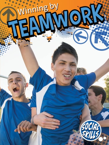 Winning By Teamwork (Social Skills)