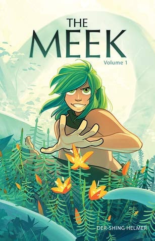 The Meek: Volume 1