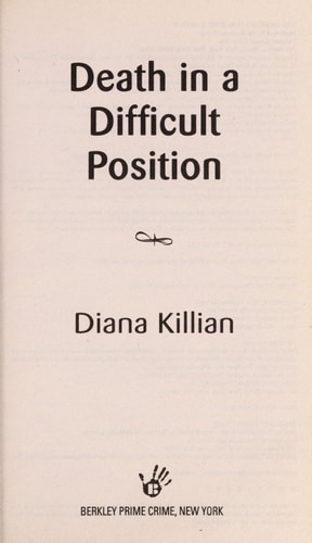 Death in a Difficult Position (A Mantra for Murder Mystery)