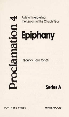Proclamation 4: AIDS for Interpreting the Lessons of the Church Year (Series A, Epiphany)