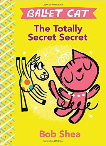 Ballet Cat The Totally Secret Secret