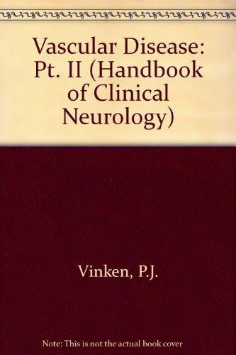 Vascular Disease, Part II (Volume 54) (Handbook of Clinical Neurology, Volume 54)