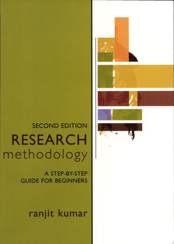 Research Methodology: A Step-by-Step Guide for Beginners, 2nd Edition