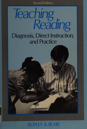 Teaching Reading: Diagnosis, Direct Instruction, and Practice