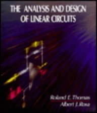The Analysis and Design of Linear Circuits
