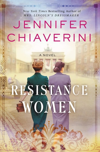 Resistance Women: A Novel