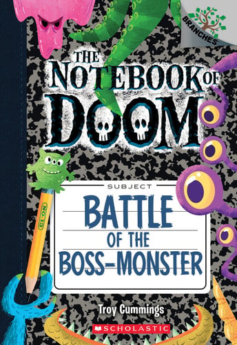 Battle of the Boss-Monster: A Branches Book (the Notebook of Doom #13) Volume 13