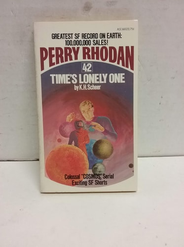 Time's Lonely One (Perry Rhodan, 42)