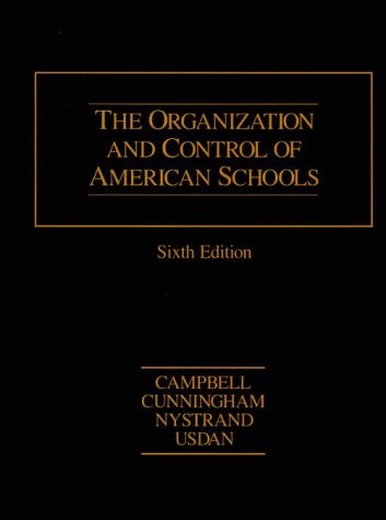 The Organization and Control of American Schools