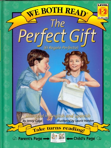 The Perfect Gift (We Both Read)