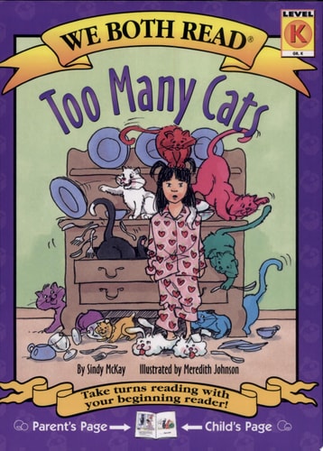 Too Many Cats (We Both Read: Level K)