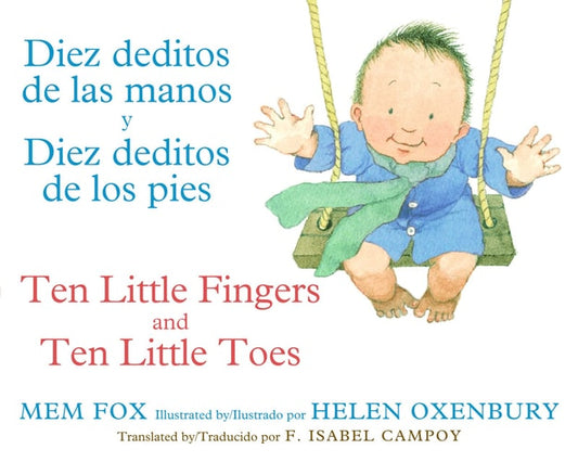 Diez deditos de las manos y diez deditos de los pies