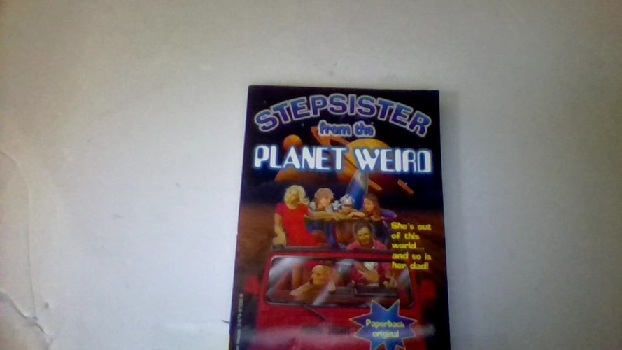 Stepsister from Planet Weird