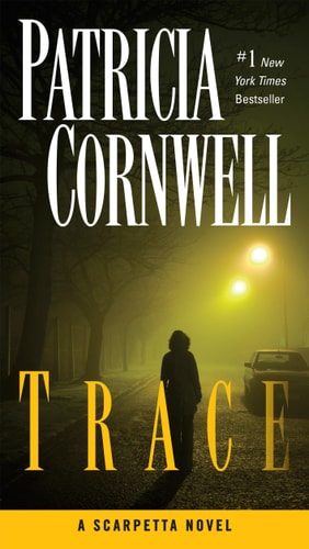 Trace Scarpetta (Book 13)