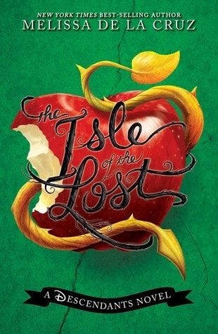 The Isle of the Lost A Descendants Novel
