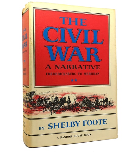 The Civil War A Narrative. Tullahoma to Meridian ; riot and resurgence. Volume 6
