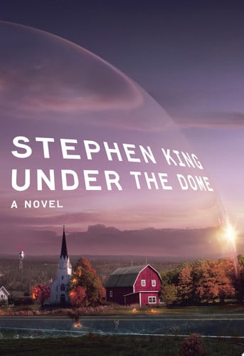 Under the Dome A Novel