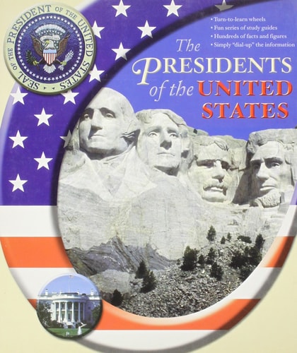 The Presidents of the United States (Turn and Learn Wheels)