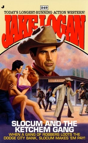 Slocum and the Ketchem Gang (Slocum Series #249)