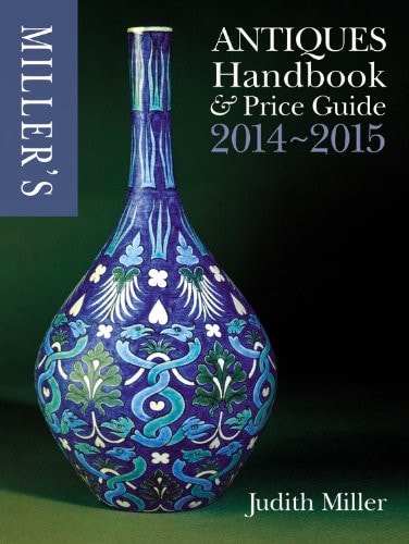 Miller's Antiques Handbook & Price Guide 2014-2015
