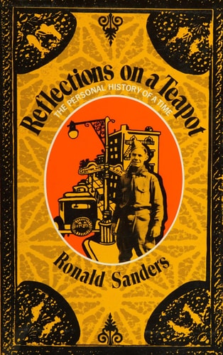 Reflections on a teapot;: The personal history of a time