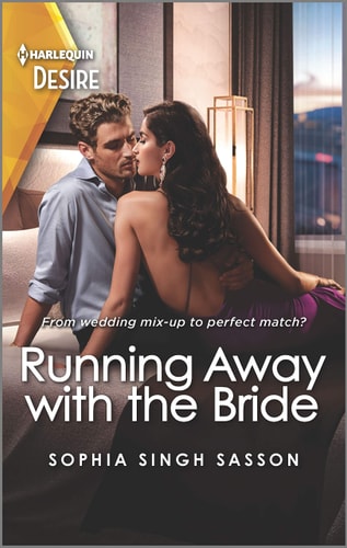 Running Away with the Bride: An opposites attract romance with a twist (Nights at the Mahal, 2)