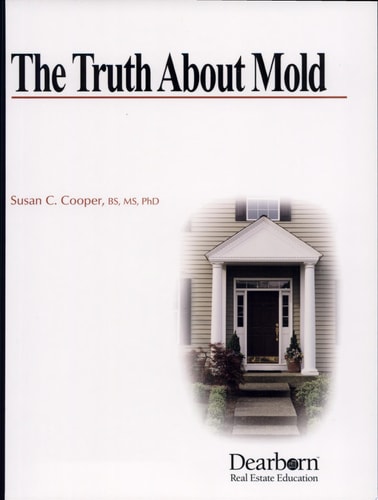 The Truth about Mold