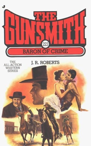 Baron of Crime (Gunsmith #223)