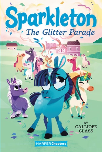 Sparkleton #2: The Glitter Parade (HarperChapters)