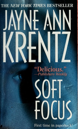 Soft Focus