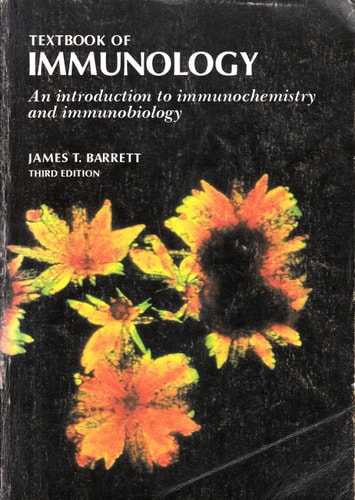 Textbook of immunology: An introduction to immunochemistry and immunobiology