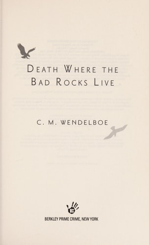 Death Where the Bad Rocks Live (A Spirit Road Mystery)