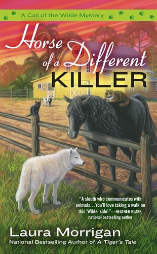 Horse of a Different Killer (A Call of the Wilde Mystery)