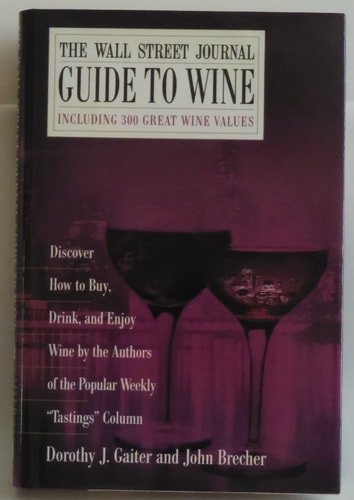 The Wall Street Journal Guide to Wine