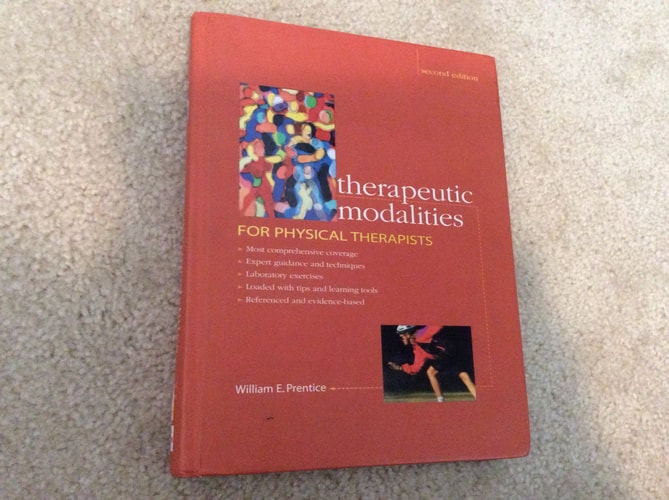 Therapeutic Modalities for Physical Therapists