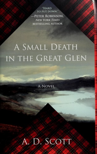 A Small Death in the Great Glen: A Novel (1) (Highland Gazette Mystery Series, The)