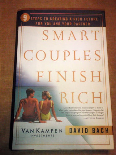 Smart Couples Finish Rich: 9 Steps to Creating a Rich Future for You and Your Partner