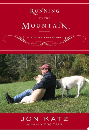 Running to the Mountain: A Midlife Adventure