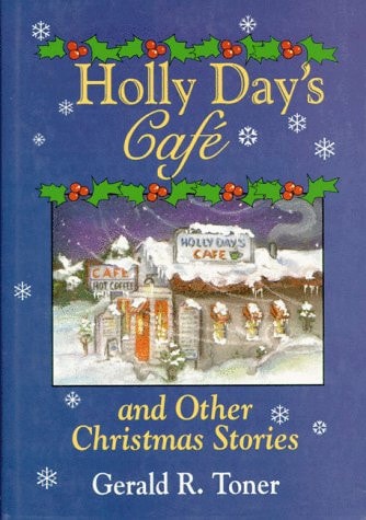 Holly Day's Café and Other Christmas Stories